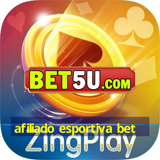 afiliado esportiva bet